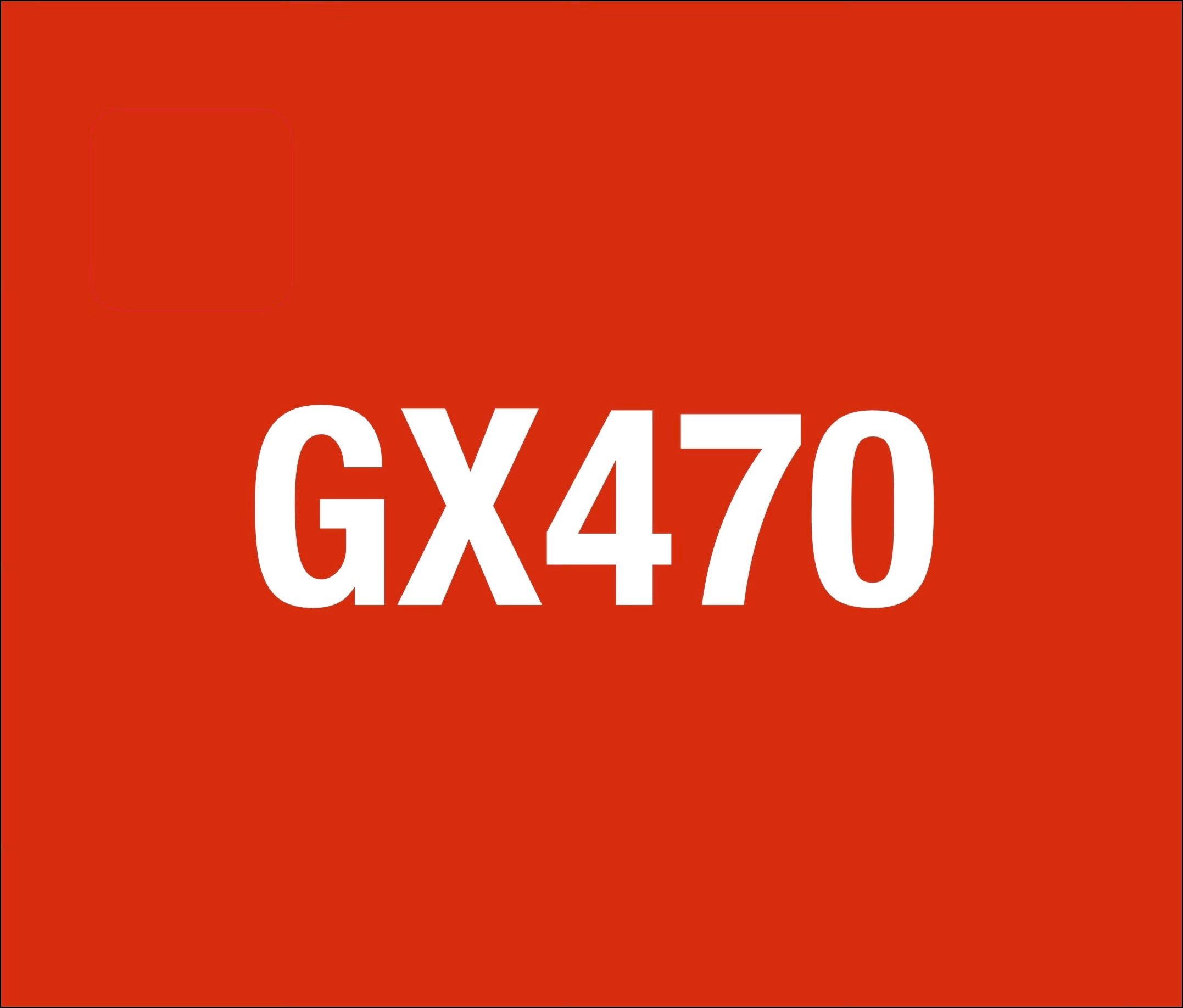 GX 470: 2004-2009